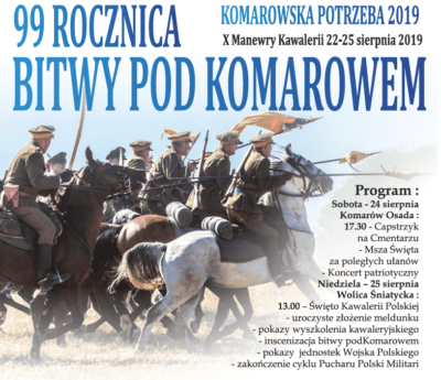 99. Rocznica Bitwy pod Komarowem - palakt